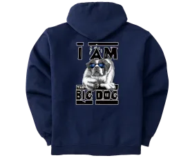 I Am The Big Dog Graphic Hoodie