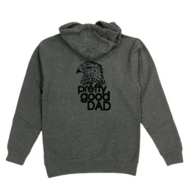 Pretty Good Dad Hoodie